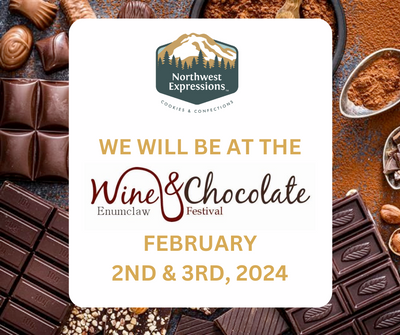 We will be at the Wine and Chocolate Festival!
