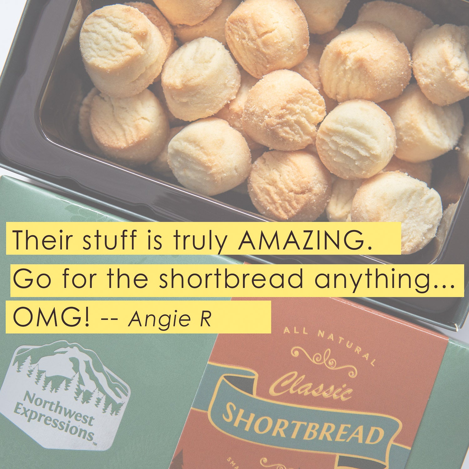 one reviewer's favorable statement about northwest expressions shortbread cookies